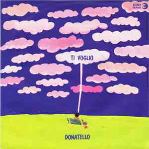 Donatello - Ti Voglio flac album