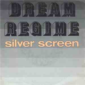 Dream Regime - Silver Screen flac album