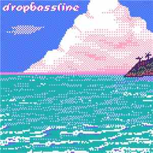 dropbassline - Tropicalwave EP flac album