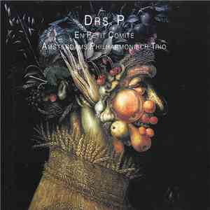 Drs. P, Amsterdams Philharmonisch Trio - En Petit Comité flac album