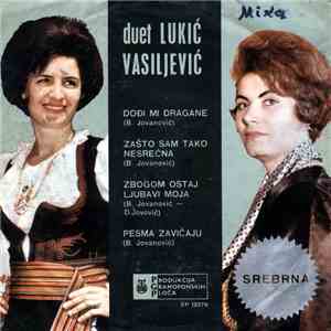 Duet Lukić - Vasiljević - Dođi Mi Dragane flac album