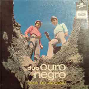 Duo Ouro Negro - Valsa Do Vaqueiro flac album