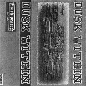 Dusk Within - Dusk Within flac album