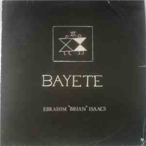 Ebrahim "Brian" Isaacs - Bayete flac album