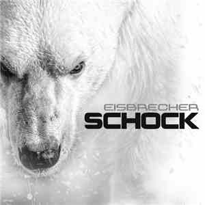 Eisbrecher - Schock flac album