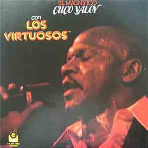 El Magnifico Cuco Valoy Con Los Virtuosos - El Magnifico Cuco Valoy Con Los Virtuosos flac album
