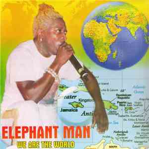 Elephant Man - We Are The World flac album