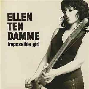 Ellen ten Damme - Impossible Girl flac album