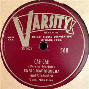 Enric Madriguera And Orchestra - Cae Cae / Os Quindis De Yaya flac album