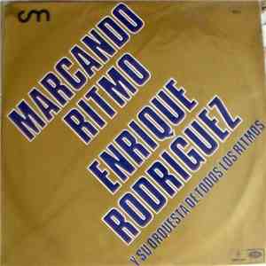 Enrique Rodríguez  - Marcando Ritmo flac album