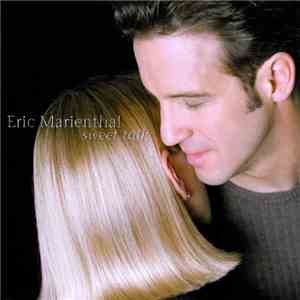 Eric Marienthal - Sweet Talk flac album