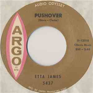 Etta James - Pushover / I Can't Hold It In Anymore flac album