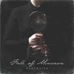 Fall Of Minerva - Portraits flac album