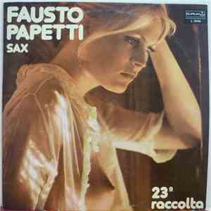 Fausto Papetti - 23a Raccolta flac album