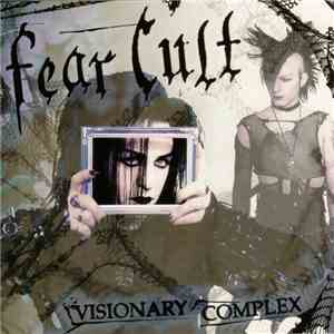 Fear Cult - Visionary Complex flac album