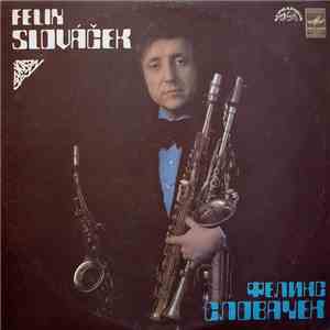 Felix Slováček - Феликс Словачек flac album