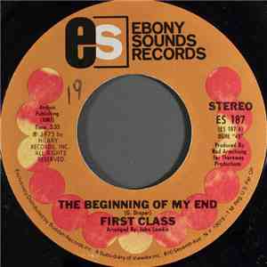 First Class  - The Beginning Of My End / It's Never Too Late flac album