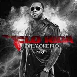 Flo Rida - Only One Flo (Part 1) flac album