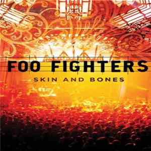 Foo Fighters - Skin And Bones flac album