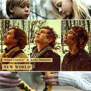 "Fools Garden" & Karl Frierson - New World flac album