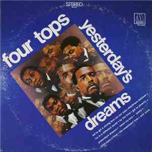 Four Tops - Yesterday's Dreams flac album