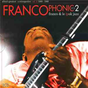Franco & Le TPOK Jazz - Francophonic Vol. 2 flac album