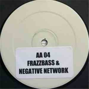 Frazzbass & Negative Network - Silence EP flac album