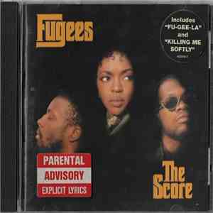 Fugees (Refugee Camp) - The Score flac album