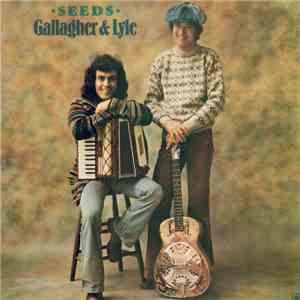 Gallagher & Lyle - Seeds flac album