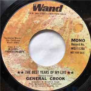 General Crook - The Best Years Of My Life flac album