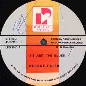 George Faith - It's Just The Blues flac album