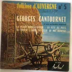 Georges Cantournet Et Son Orchestre Régional - Folklore D'Auvergne N°5 flac album