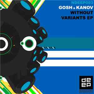 Gosh & Kanov - Without Variants EP flac album