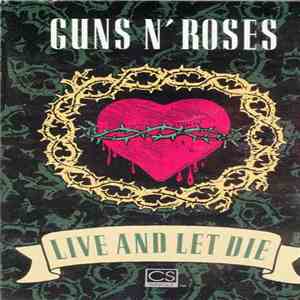 Guns N' Roses - Live And Let Die flac album