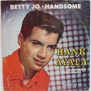 Hank Ayala And The Matadors  - Betty Jo flac album