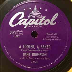 Hank Thompson and His Brazos Valley Boys - A Fooler, A Faker / Breakin' The Rules flac album