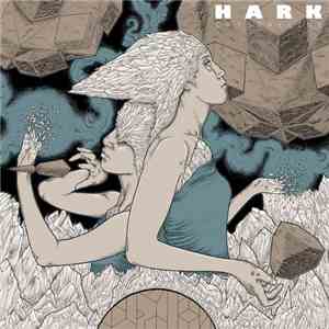Hark  - Crystalline flac album