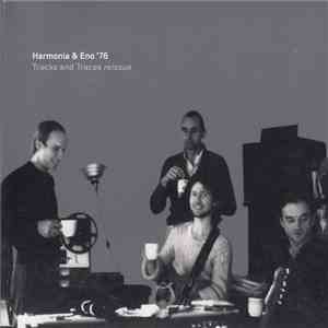 Harmonia & Eno '76 - Tracks And Traces flac album