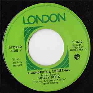 Heavy Duck - A Wonderful Christmas / This Christmas I Wanna Get Smart flac album