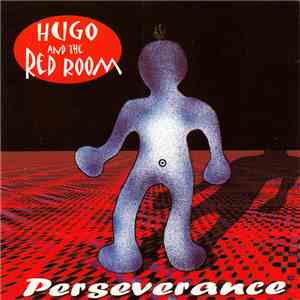Hugo And The Red Room - Perseverance flac album