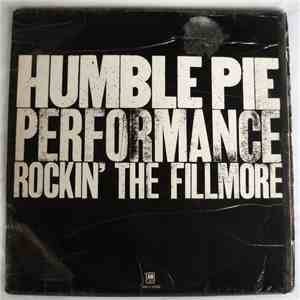 Humble Pie - Performance: Rockin' The Fillmore flac album
