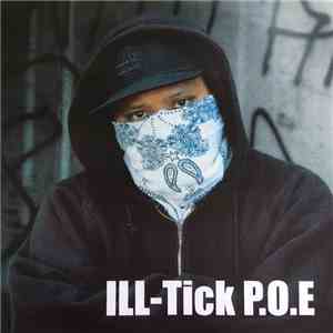Ill-Tick P.O.E - ILL-Tick P.O.E. flac album