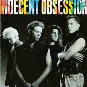 Indecent Obsession - Indecent Obsession flac album