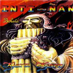 Inti-Ñan - Kjara Kjara flac album