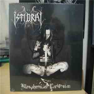 Istidraj - Blasphemized Perversion flac album