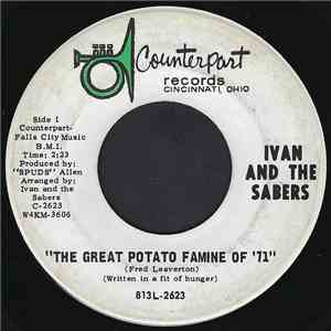 Ivan And The Sabers - The Great Potato Famine Of '71 flac album