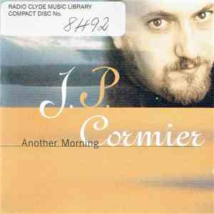 J. P. Cormier - Another Morning flac album