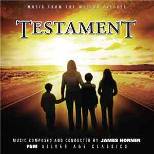 James Horner - Testament (Music From The Motion Picture) flac album