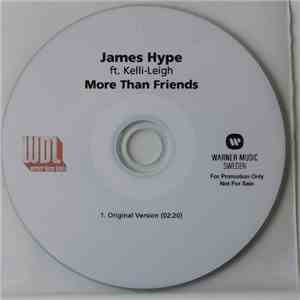 James Hype Ft. Kelli-Leigh - More Than Friends flac album