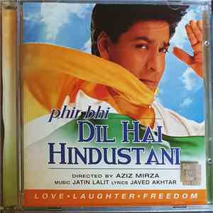 Jatin Lalit, Javed Akhtar - Phir Bhi Dil Hai Hindustani flac album